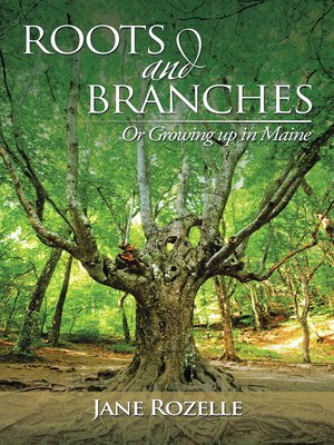 cover image of Roots and     	Branches